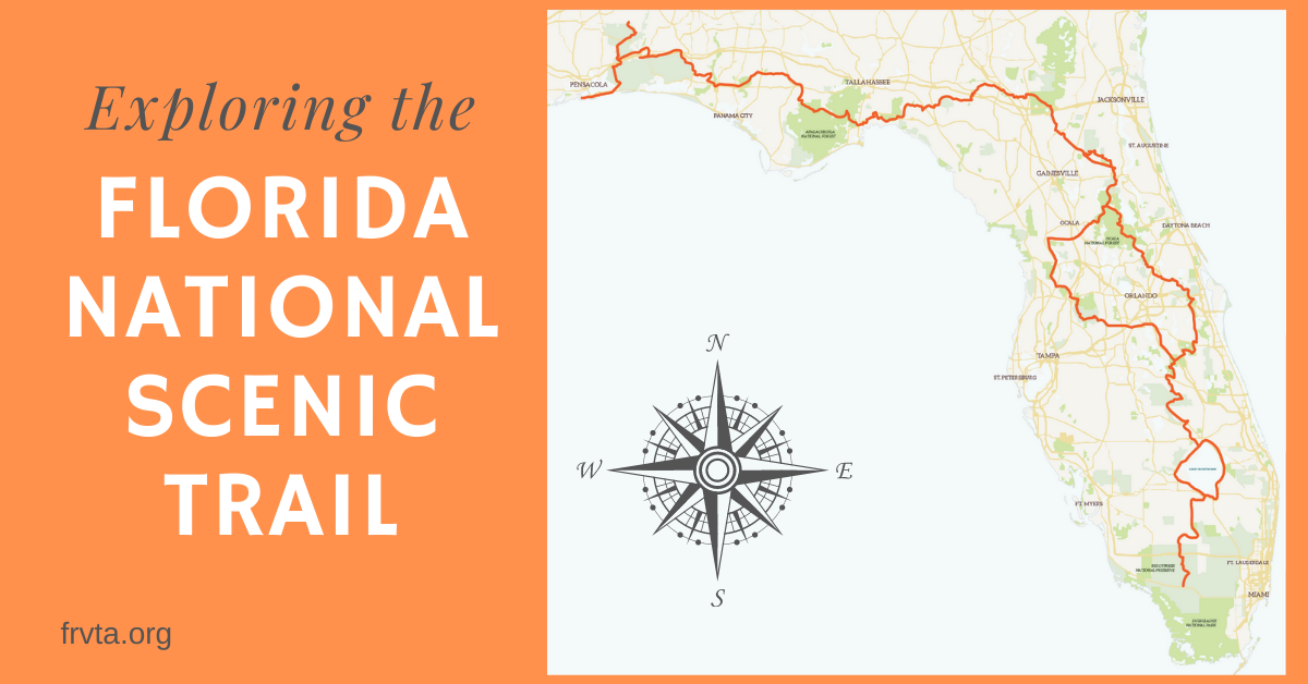 Exploring the Florida National - Florida National Scenic Trail 