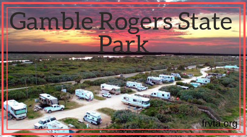 Gamble Rogers Memorial State Recreation Area - Florida RV Trade 