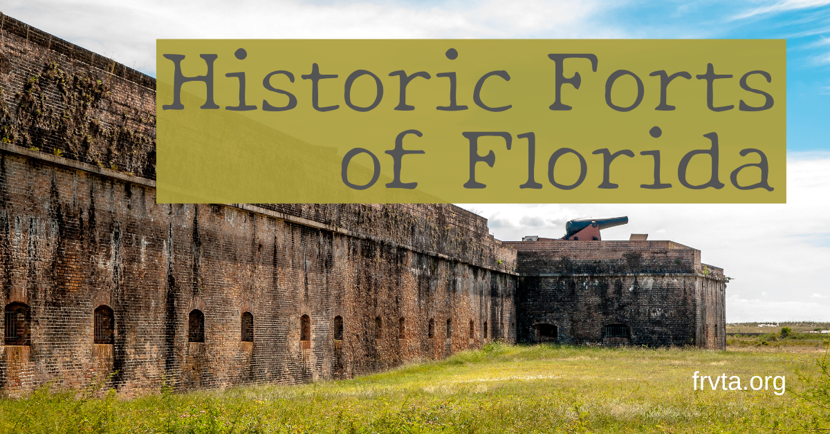 Historic Forts of Florida Florida RV Trade AssociationFlorida RV