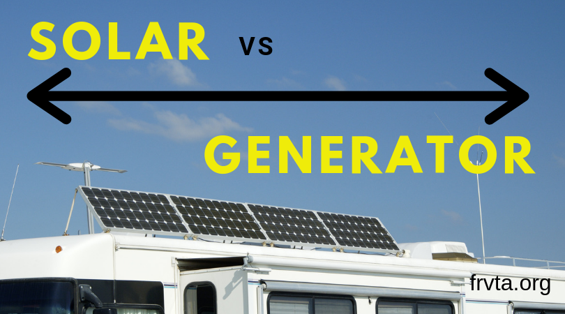 Solar Vs Generator for RV: Which Power Source is Best?